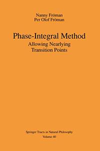 Phase-Integral Method