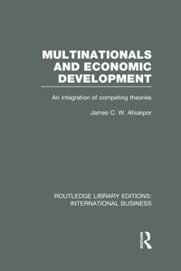 Multinationals and Economic Development  (RLE International Business)