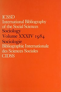 Ibss: Sociology: 1984 Vol 34