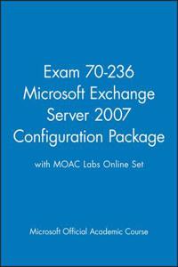 Microsoft Exchange Server 2007 Configuration [With CDROM and Paperback Book]