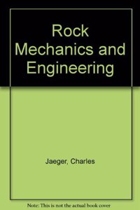 Rock Mechanics and Engineering