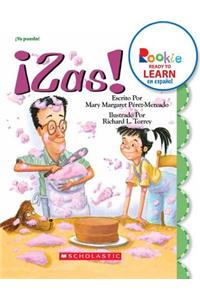 ¡Zas! (Splat) (Rookie Ready to Learn En Español) (Library Edition)
