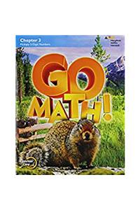 Go Math!: Student Edition Chapter 3 Grade 4 2015