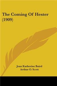 Coming Of Hester (1909)