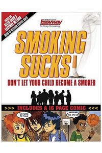 Smoking Sucks