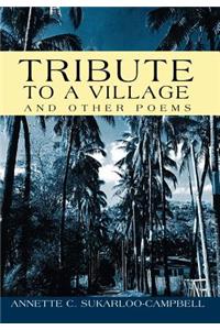 Tribute to a Village