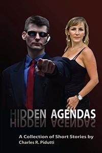 Hidden Agendas