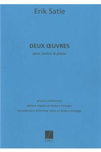 Deux Oevres de Jeunesse: Violin and Piano