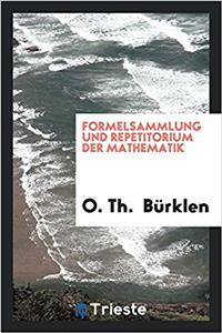 Formelsammlung Und Repetitorium Der Mathematik