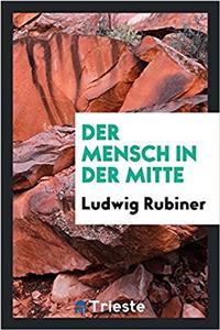 Der Mensch in Der Mitte