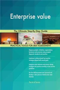 Enterprise value The Ultimate Step-By-Step Guide