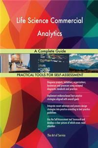 Life Science Commercial Analytics A Complete Guide