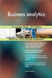 Business analytics A Complete Guide - 2019 Edition