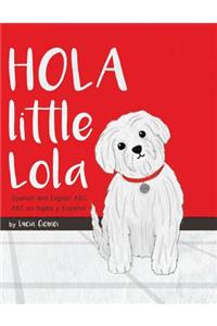 Hola Little Lola