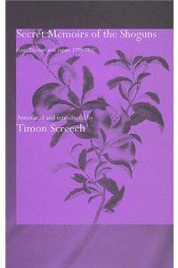 Secret Memoirs of the Shoguns