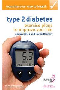 Exercise Your Way to Health: Type 2 diabetes