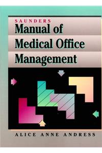 Saunders Manual of Medical Office Management