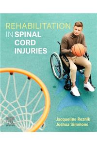 Rehabilitation in Spinal Cord Injuries