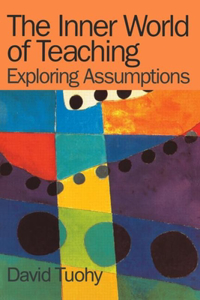 The Inner World of Teaching