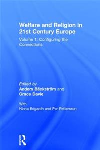 Welfare and Religion in 21st Century Europe