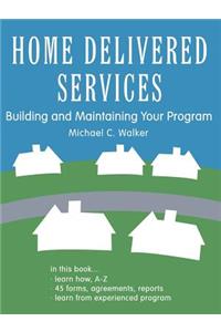 Home Delivered Services