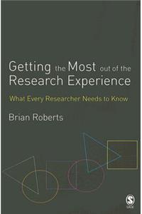 Getting the Most Out of the Research Experience