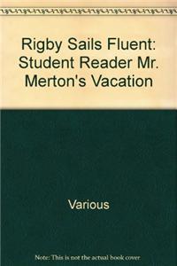 Mr. Merton's Vacation
