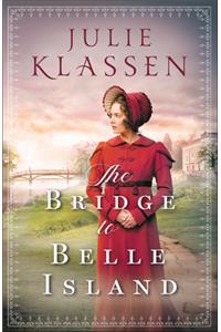 The Bridge to Belle Island