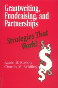 Grantwriting, Fundraising, and Partnerships