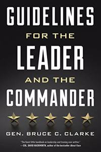 Guidelines for the Leader and the Commander