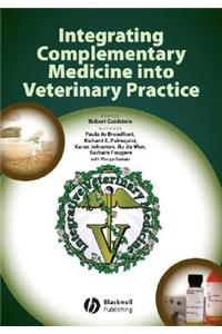 Integrating Complementary Medicine into Veterinary Practice