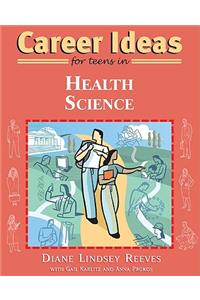 Career Ideas for Teens in Health Science