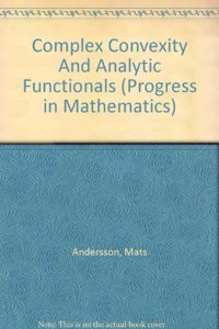 Complex Convexity and Analytic Functionals