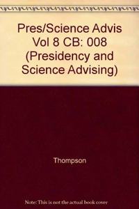 Pres/Science Advis Vol 8 CB