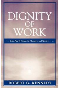 Dignity of Work