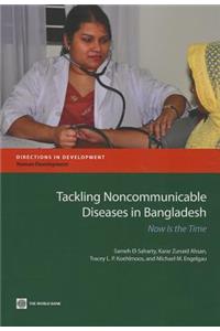 Tackling Noncommunicable Diseases in Bangladesh