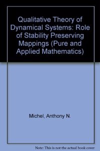 Qualitative Theory Of Dynamical Systems: The Role Stability Preserving Mappings