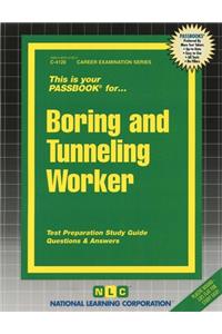 Boring and Tunneling Worker