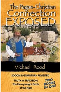 Pagan Christian Connection Exposed (Book Only)