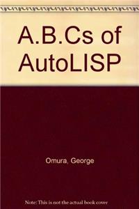 A.B.Cs of AutoLISP