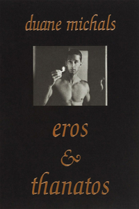 Duane Michals: Eros and Thanatos