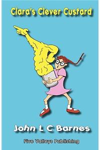 Clara's Clever Custard
