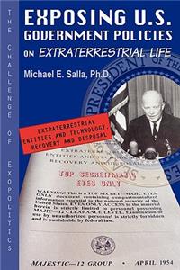 Exposing U.S. Government Policies on Extraterrestrial Life