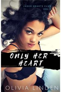 Only Her Heart