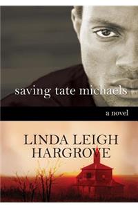 Saving Tate Michaels