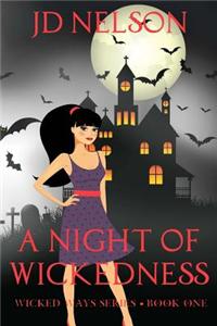 A Night of Wickedness: An Erotic Paranormal Romance