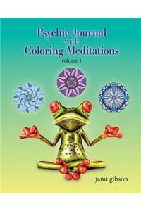 Psychic Journal with Coloring Meditations