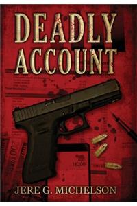 Deadly Account