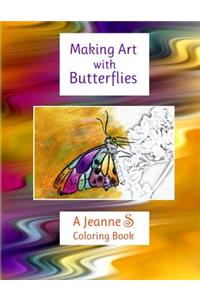 Making Art with Butterflies