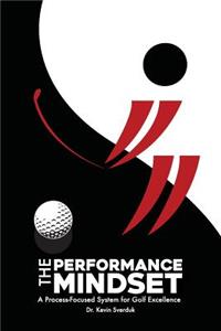 The Performance Mindset